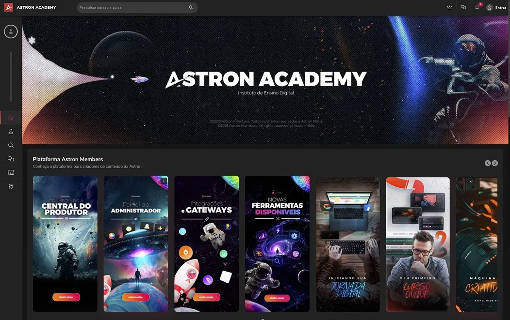 Vitrine estilo streaming da área de membros Astron, com carrossel de módulos em destaque